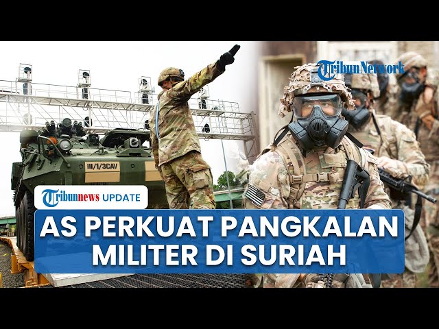 Youtube Thumnail image of : AS Perkuat Pangkalan Militer di Suriah, Kirim Senjata Berat hingga Sistem Pertahanan Udara