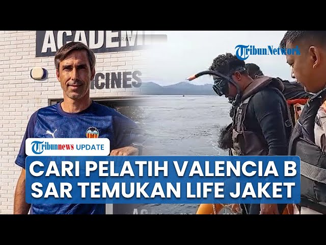 Youtube Thumnail image of : Update Terbaru Pencarian Pelatih Valencia dan KM Putri Sakinah, Tim SAR Temukan Life Jaket