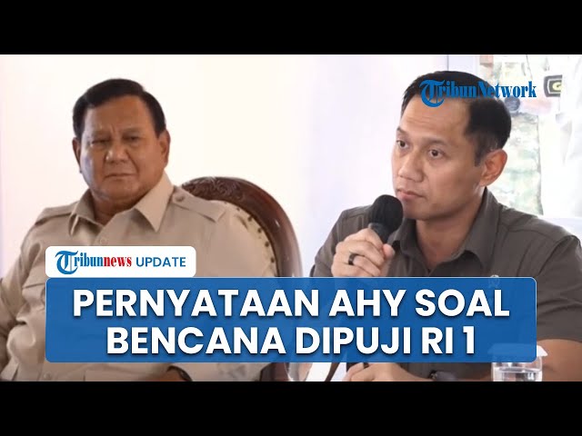 Youtube Thumnail image of : Ini Pernyataan AHY yang Buat Prabowo Terus Anggukkan Kepala hingga Dipuji soal Penanganan Bencana