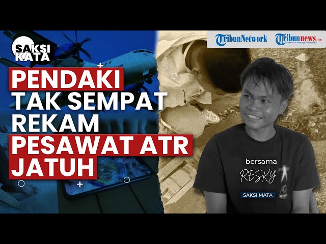 Youtube Thumnail image of : Pendaki Ungkap Detik-detik Pesawat ATR 42-500 Terbakar di Puncak Gunung Bulusaraung Pangkep