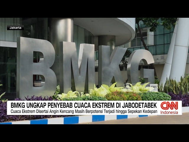 Youtube Thumnail image of : BMKG Ungkap Penyebab Cuaca Ekstrem di Jebodetabek